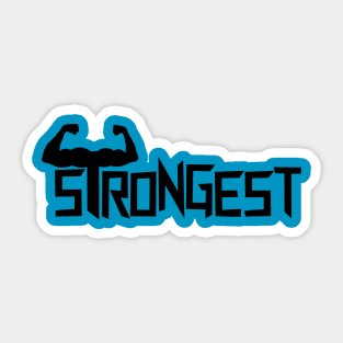 be the strongest Sticker